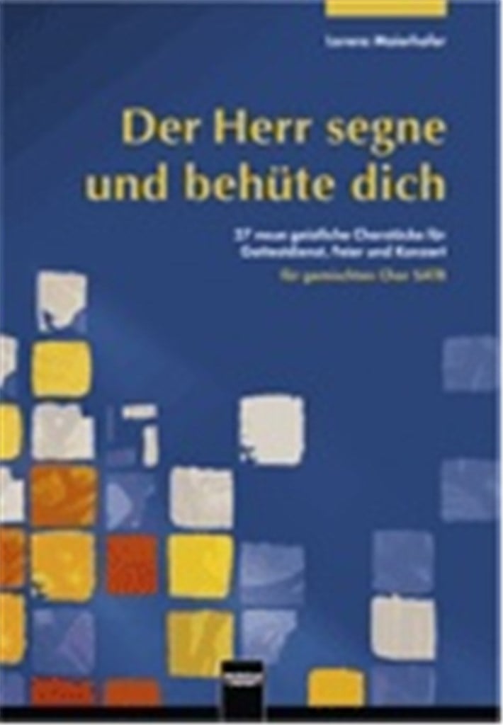 Der Herr segne und behüte dich